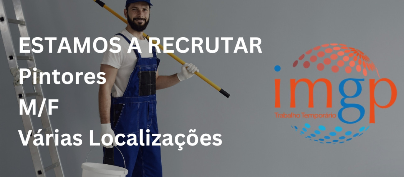 Pintores Industriais (M/F) — Várias localizações